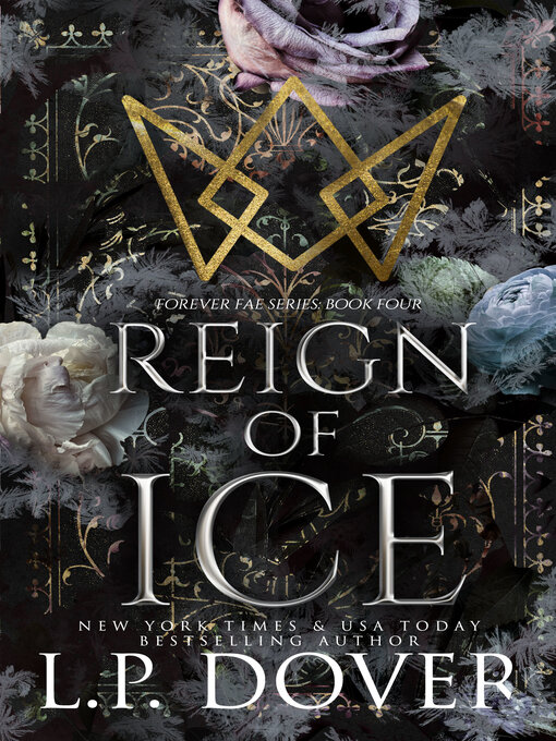 Title details for Reign of Ice by L.P. Dover - Available